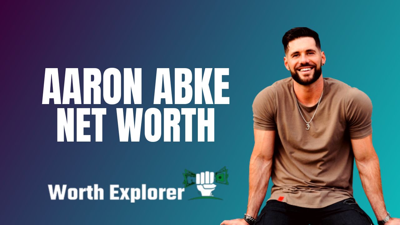 Aaron Abke Net Worth